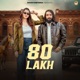 80 Lakh Single