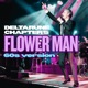 Flower Man Deltarune Chapter 5 60 s Version Single