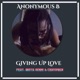 Giving Up Love feat Mista Rowe Certified Single
