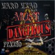 Most Dangerous feat Kebo Single