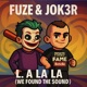 LA LA LA WE FOUND THE SOUND Single