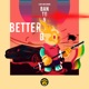 Better Days Single