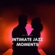 Intimate Jazz Moments Candlelit Evenings