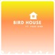 Bird House feat Park Bird Single