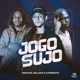 Jogo Sujo Single