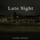 Late Night feat Tobias Grenholm Antti Ojala Single