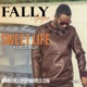 Sweet Life La vie est belle Single