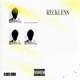 RECKLESS SLOWED DOWN EP