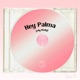 Hey Palma My Body feat Palma Single