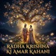 Radha Krishna Ki Amar Kahani Single