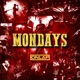 Mondays feat No Resolve Single