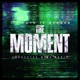 The Moment Corrupted Mind Remix Single