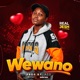 Wewano Single