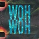 Woh Woh Single