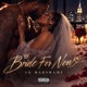 Bride For now Single
