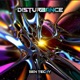 Disturbance Single