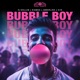 Bubble Boy Extended Mix Single