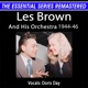 Les Brown His Orchestra 1944 46