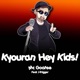 Kyouran Hey Kids From Noragami Aragoto feat J Trigger Single