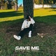 Save Me Single