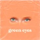 Green Eyes Single