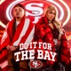 Do It For The Bay Single