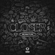 Closer Single