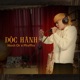 Độc Hành Single
