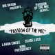 PASSION of the MIC feat LARON EMCEE KING FREEQUENCY CEASE LOCO Single