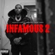 Infamous Pt 2 Single