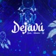 DEJAVÚ Single