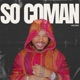 SO COMAN Single