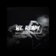 We Ready Single feat Notti Osama DD Osama Single