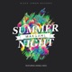 Summer Night Single