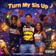 Turn My Sis Up feat LuuhtaeGL Lil Rick Spacey McGrady Single