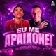 Eu Me Apaixonei Bregadeira Single