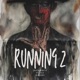 Running 2 feat Cold Blooded Single