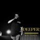 Deeper Single