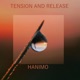 Tension and Release Single