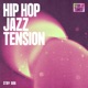 Hip Hop Jazz Tension