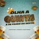Olha a quinta a se fazer de sexta Remix Single