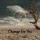 Change For You Single