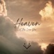 Heaven Let Me Love You Single