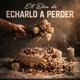 El Don de Echarlo a Perder Single