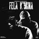 FELA K MINA Single