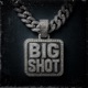 Big Shot Single