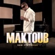 Maktoub Single