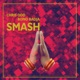 Smash Single