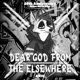Dear God From The Elsewhere 2016 Original Edition Single