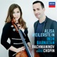 Rachmaninov Chopin Cello Sonatas